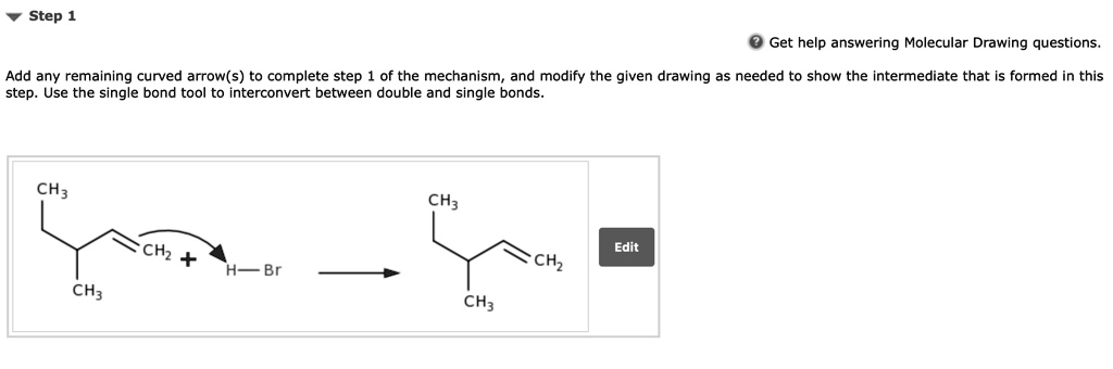 SOLVED: Step Get help answering Molecular Drawing questions Add any ...