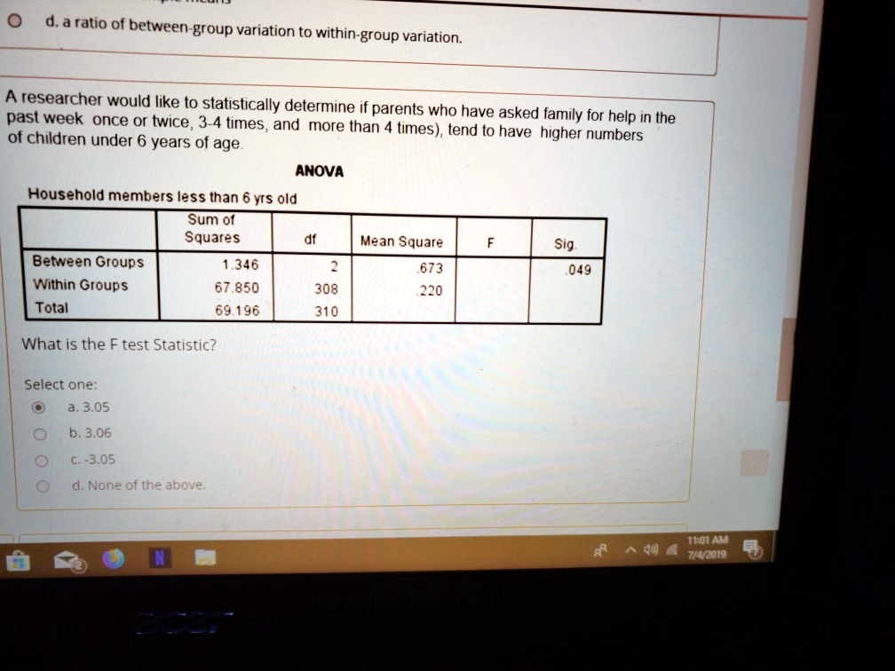 SOLVED d.a ratio of between group variation to within; group variation
