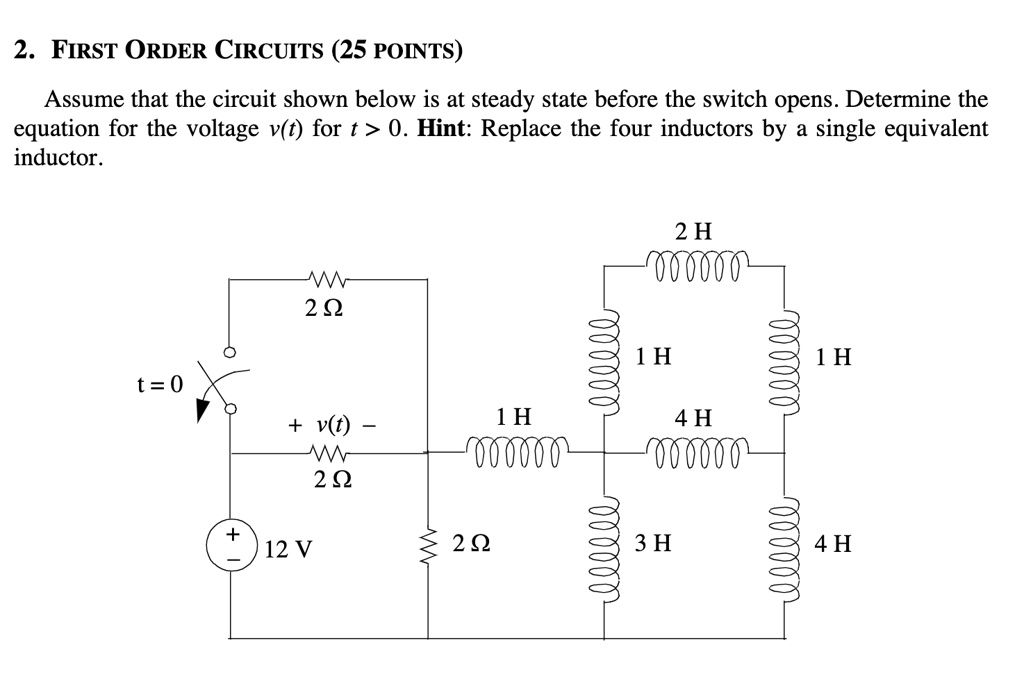 SOLVED 2. FIRST ORDER CIRCUITS (25 POINTS) Assume that the circuit