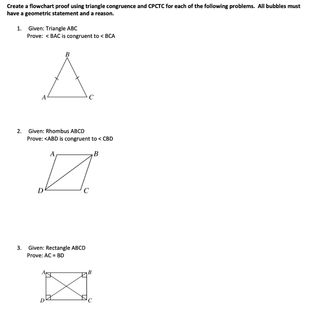 SOLVEDCreate flowchart proof using triangle congruence and CPCTC for