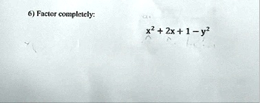 factor completely x2 2x 1 y2 6 factor completely x2 2x 1 y2 85645