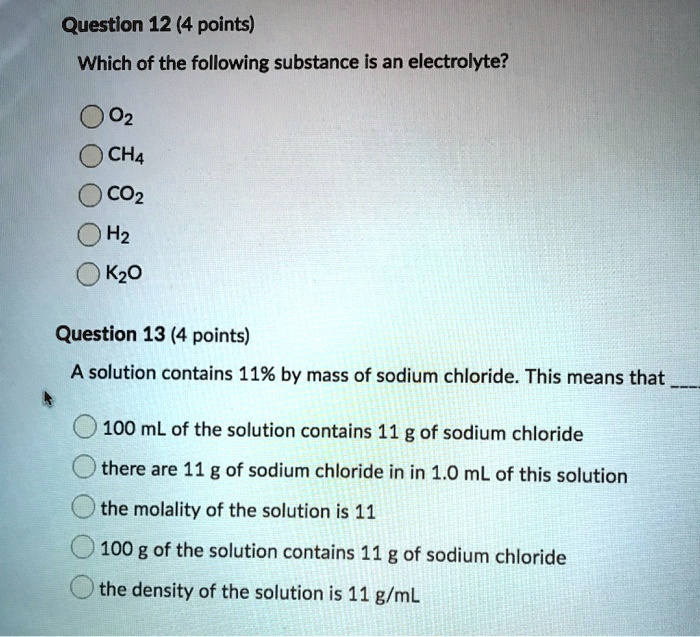 SOLVED Question 12 (4 points) Which of the following substance is an