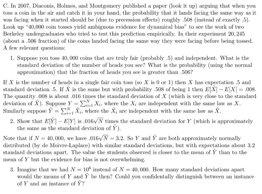 SOLVED: C In 2007 , Diaconis, Holmes; and Montgomery published a paper ...