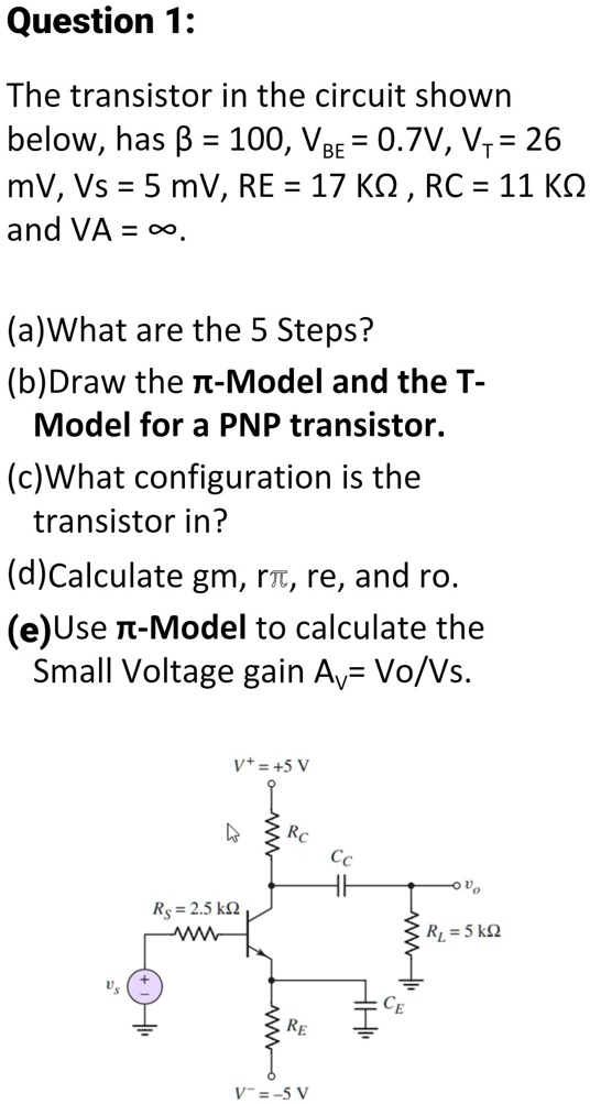 SOLVED The transistor in the circuit shown below has Î² = 100, VF = 0
