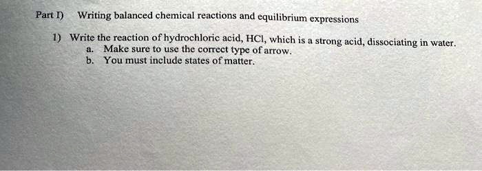 VIDEO solution: Part [) Writing balanced chemical reactions and ...