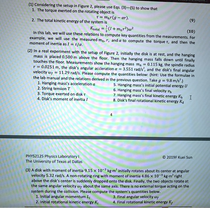 1 considering the setup in figure 2 please use eqs 3 5 to show that the torque exerted on the rotating object is mhrlg the total at kinetic energy of the system is ktotal mnro in this lab 10 13793