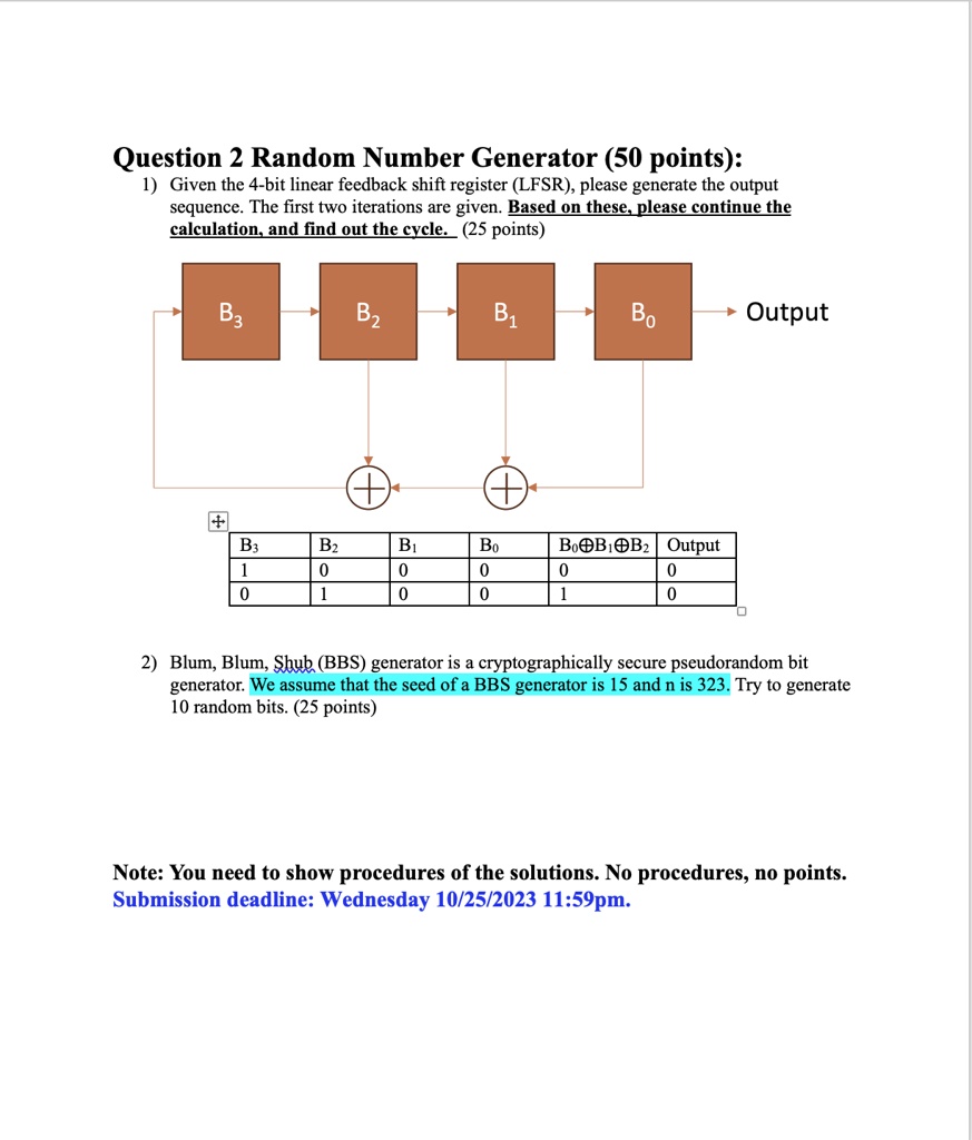 SOLVED: Texts: Question 2 Random Number Generator (50 points): 1) Given ...