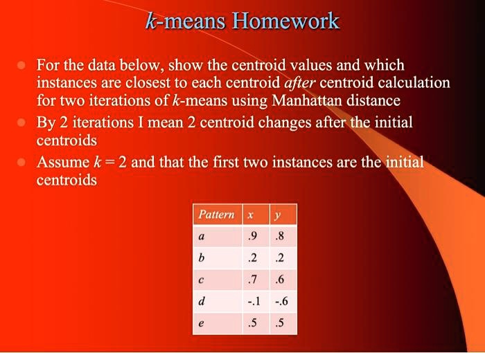 This is a Machine Learning k-means homework. Please solve it. k-means ...