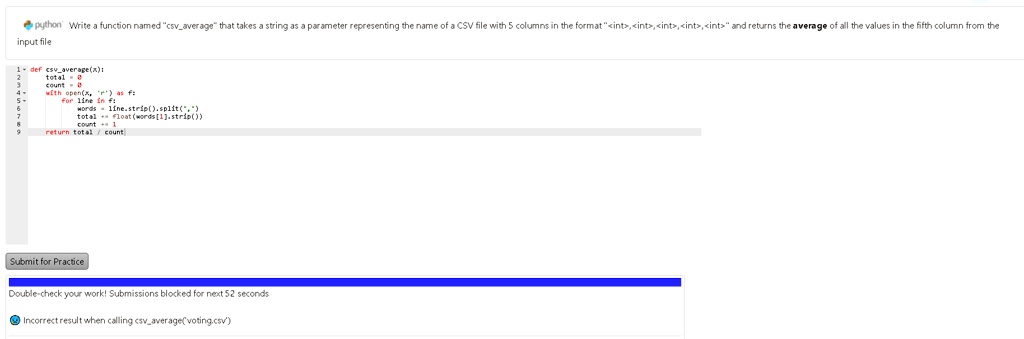 SOLVED: In Python, write a function named "csvaverage" that takes a ...