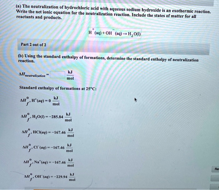 SOLVEDThe neutralization Of hydrochloric acid with aqueous sodium