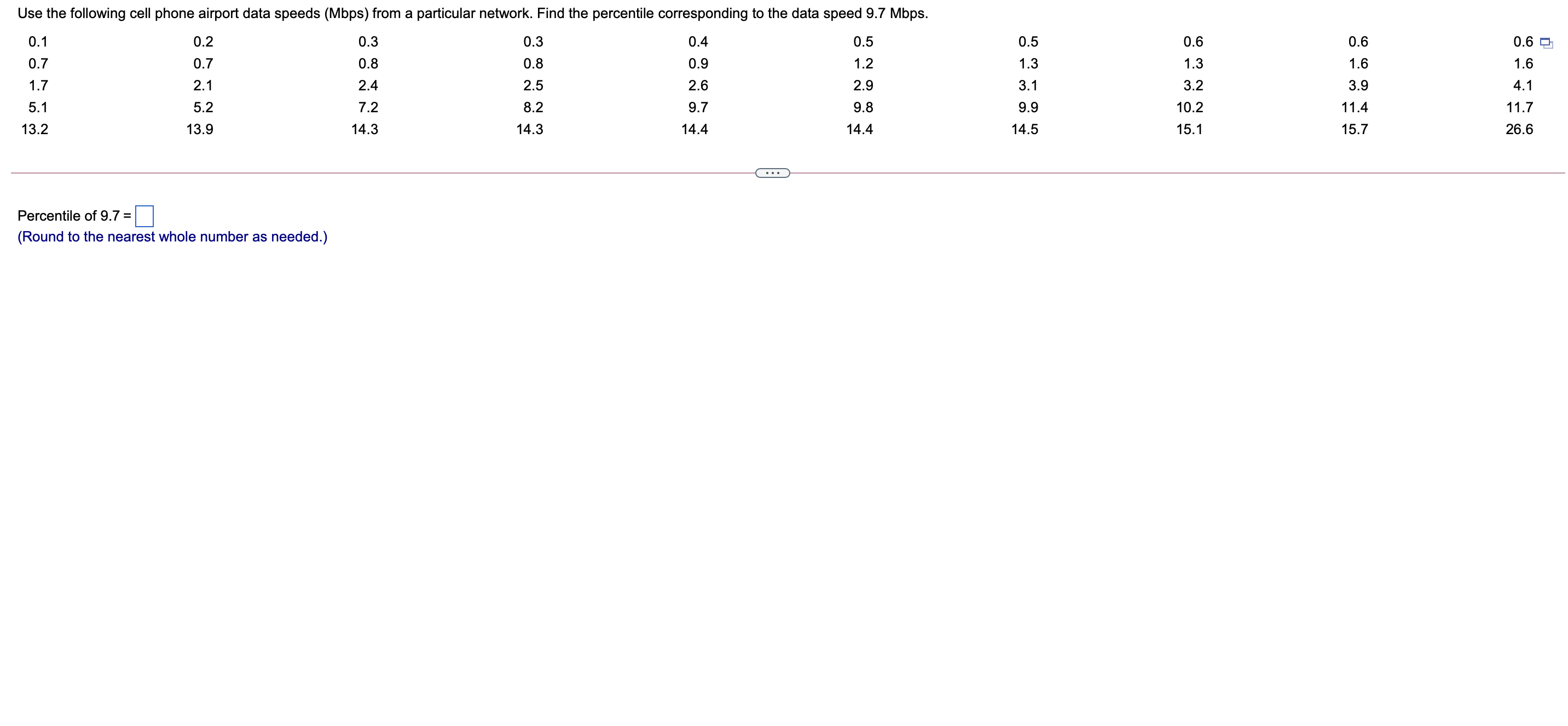 solved-percentile-of-9-7-round-to-the-nearest-whole-number-as-needed