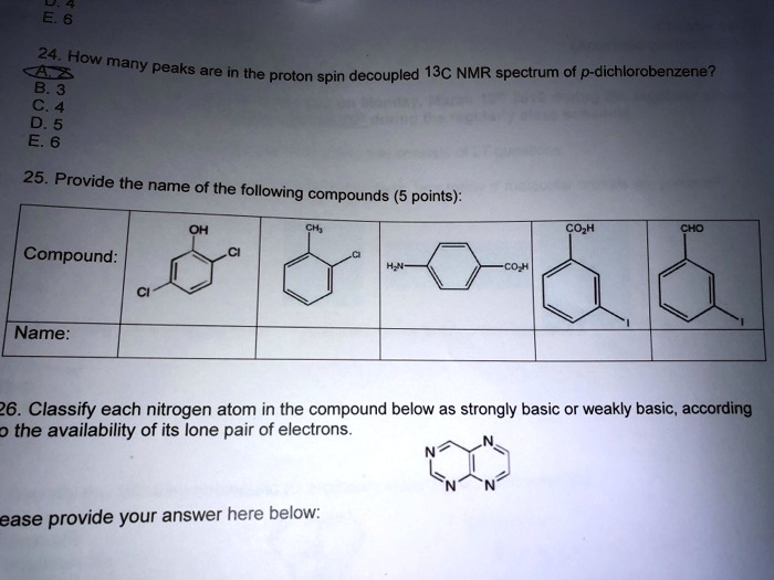 Solved E 6 24 How Many Peaks Are In The Proton Spin Decoupled 13c Nmr Spectrum Of P 8950