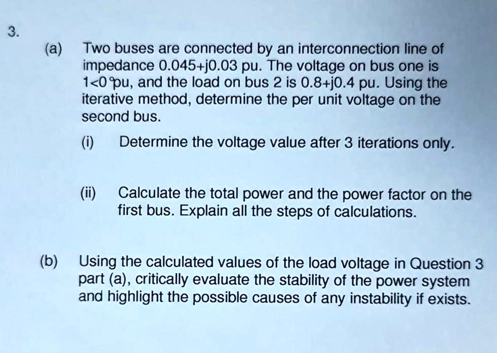 SOLVED: (a) Two buses are connected by an interconnection line of ...
