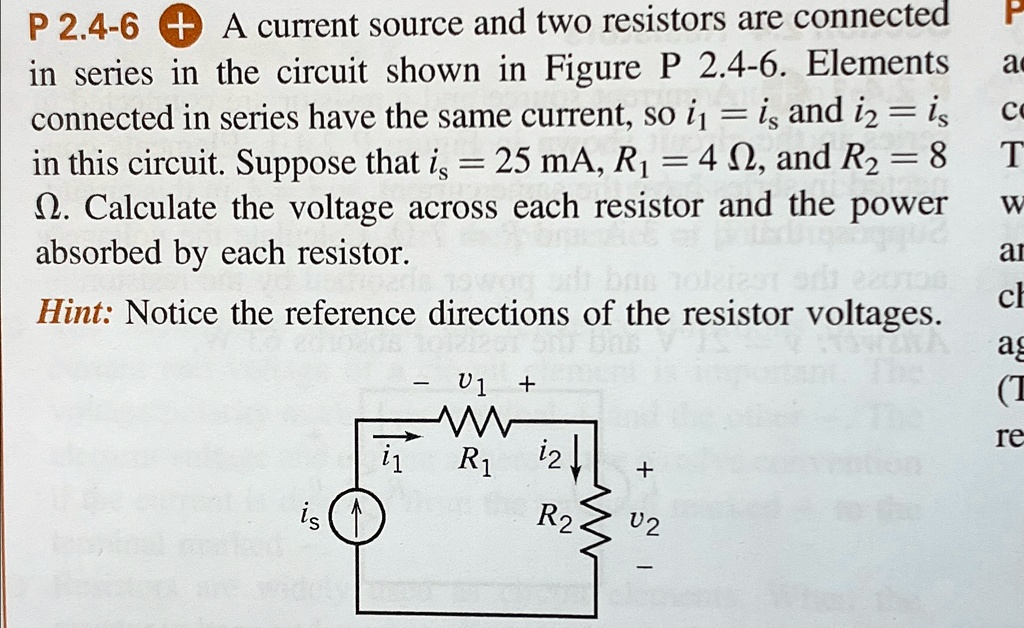 P 2.4-6+ A current source and two resistors are connected in series in ...