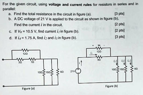 SOLVED: For the given circuit, using voltage and current rules for ...