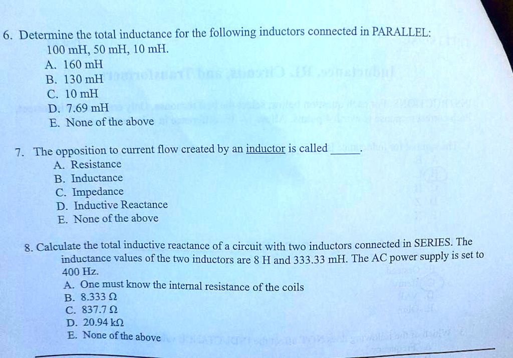 SOLVED 6. Determine the total inductance for the following inductors