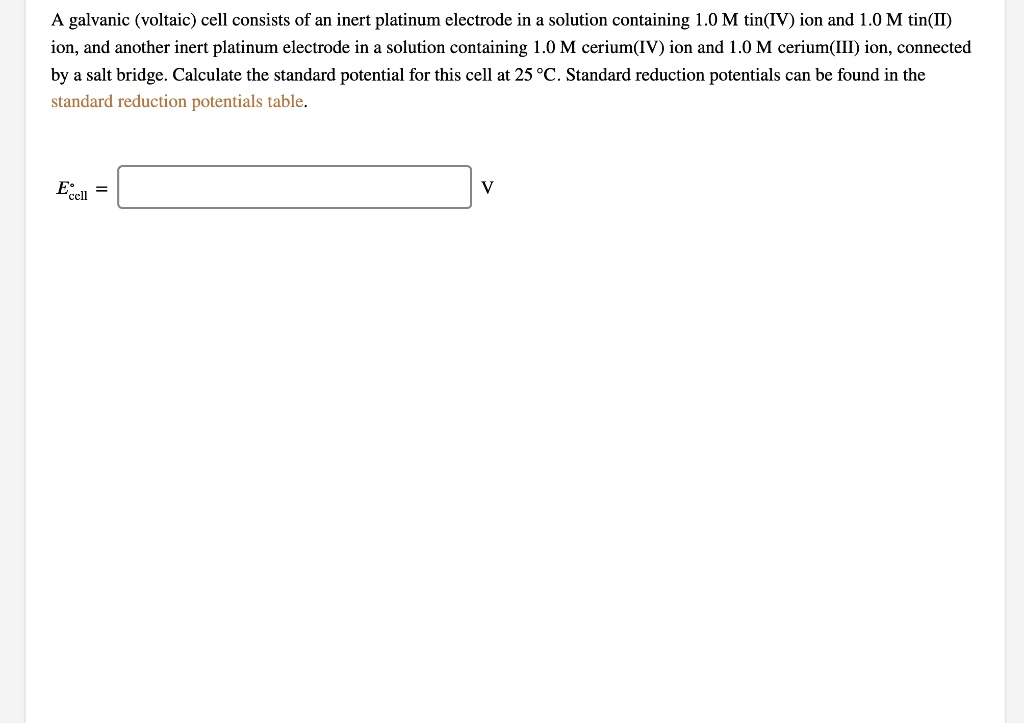 Galvanic (voltaic) cell consists of an inert platinum… SolvedLib