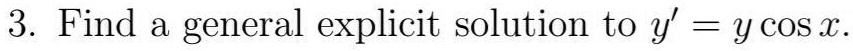 3 find a general explicit solution to y y cos  23082