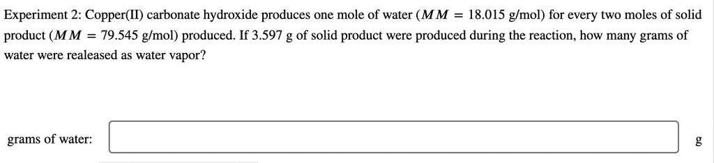 SOLVED Experiment 2 Copper II Carbonate Hydroxide Produces One Mole 
