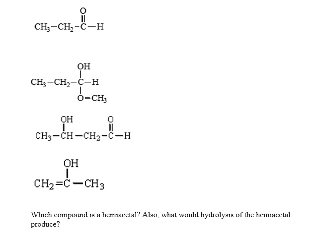 SOLVED: CH;_CH -C-H OH CH;~CH -C-H 0-CH; OH CH3-CH~CH2-C_H QH CHz =C ...