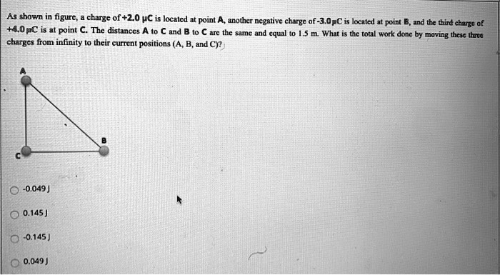 SOLVED: As shown in figurc, charge of+2.0 UC is located at point A ...