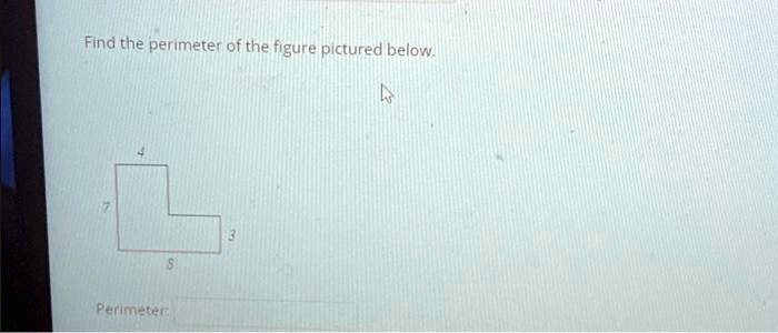 Find the perimeter of the figure pictured below.

4

7

3

5

Perimeter