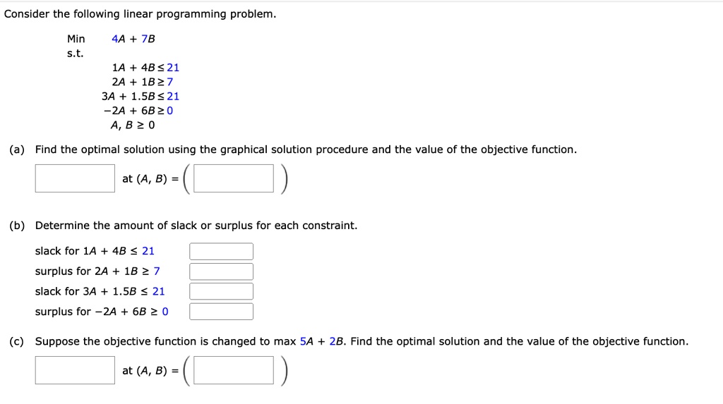 SOLVED: Consider the following linear programming problem: Minimize s.t ...