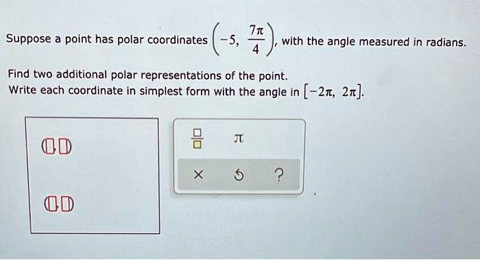 SOLVED Suppose A Point Has Polar Coordinates 5 7pi 4 With The answered-rewrite-sin-x-7pi-4-in-terms-of-sin-x-and-cos-x-kunduz