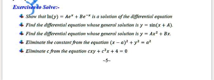 SOLVED: Exercises to Solve - Show that In(y) = Ae* + Be is a solution ...