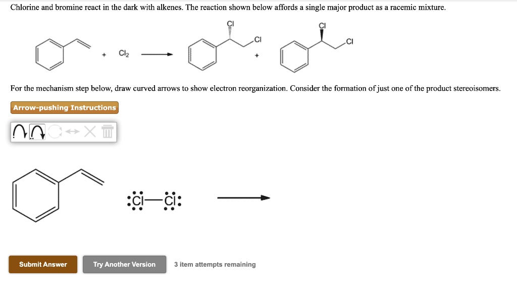 SOLVED Chlorine and bromine react in the dark with alkenes. The reaction shown below affords a