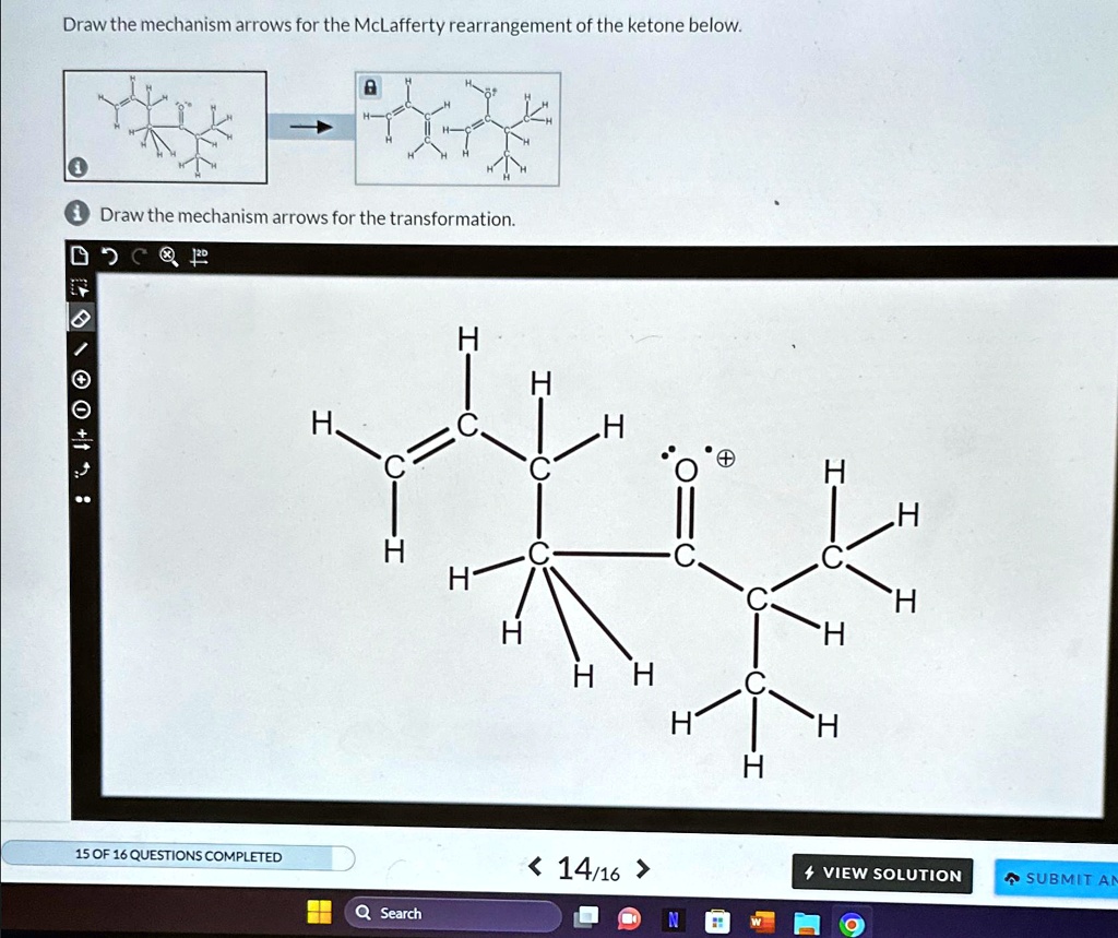 [GET ANSWER] Draw the mechanism arrows for the McLafferty rearrangement ...