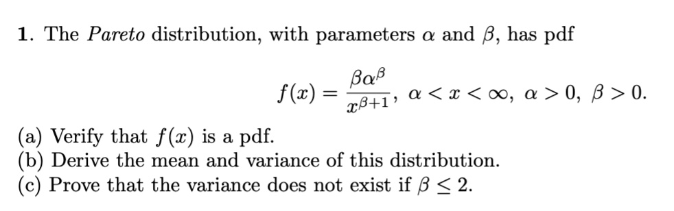 solved-the-pareto-distribution-with-parameters-and-has-a