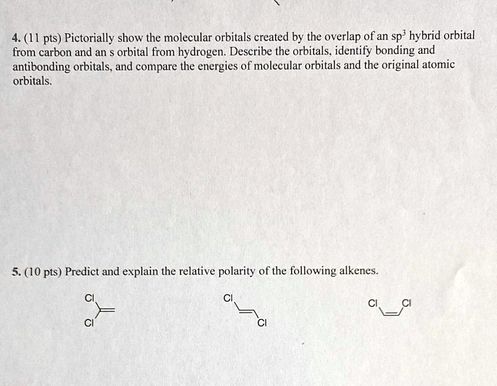 Solved 4 11 Pts Pictorially Show The Molecular Orbitals Created By