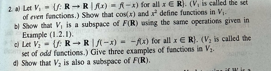 Solved: A) Let For All X In R. (v₁ Is Called The Set Of Even Functions 