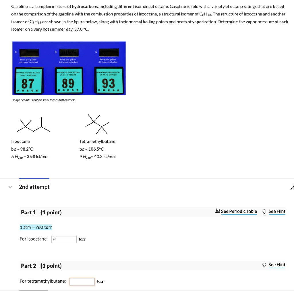 SOLVED Gasoline is a complex mixture of hydrocarbons, including