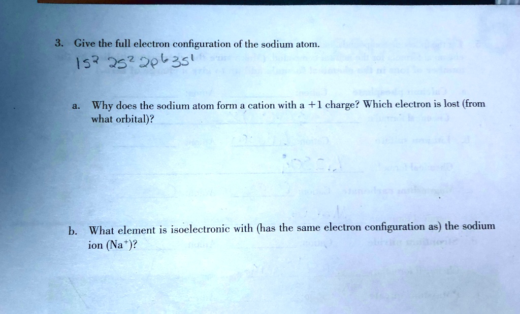 give the full electron configuration of the sodium atom is 252 20l35 ...