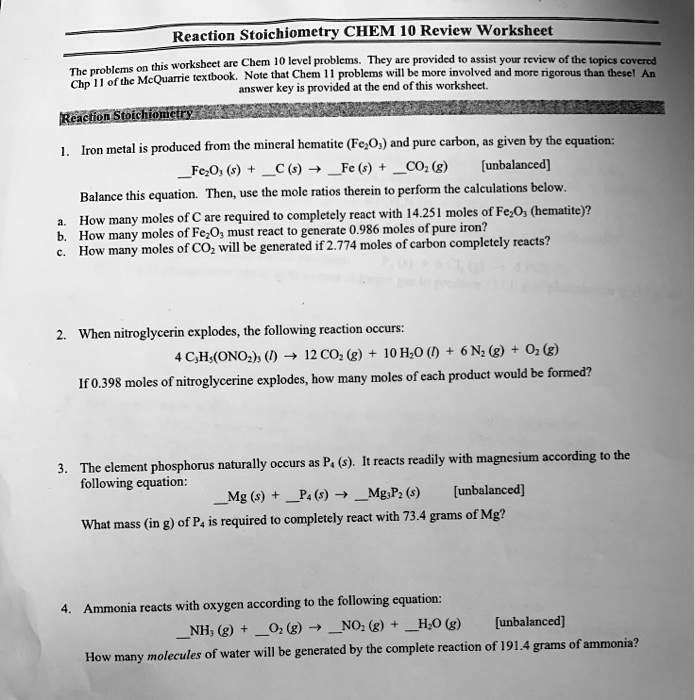 SOLVED: Reaction Stoichiometry CHEM 40 Review Worksheet works best for Chem  10 level problems. They provide a good overview of the topics covered. The  problems in this textbook: Note that Chem problems