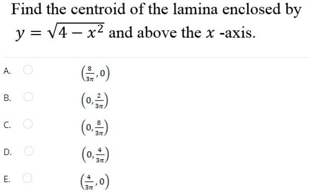 Find The Centroid Of The Lamina Enclosed By Y V4 ~ … Solvedlib