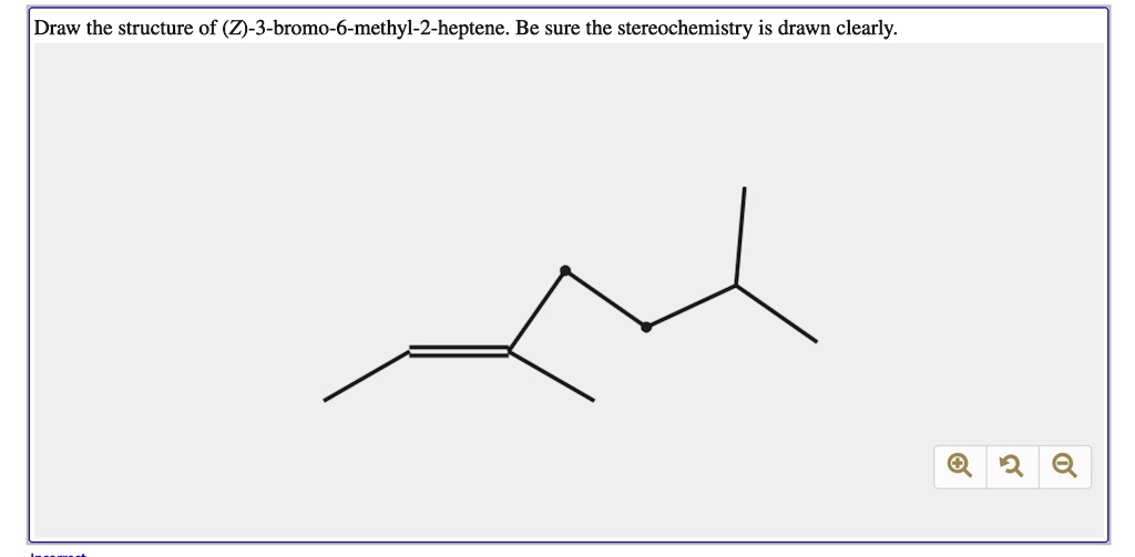 Draw the structure of (Z)-3-bromo-6-methyl-2-heptene. Be sure the stereochemistry is drawn clearly.