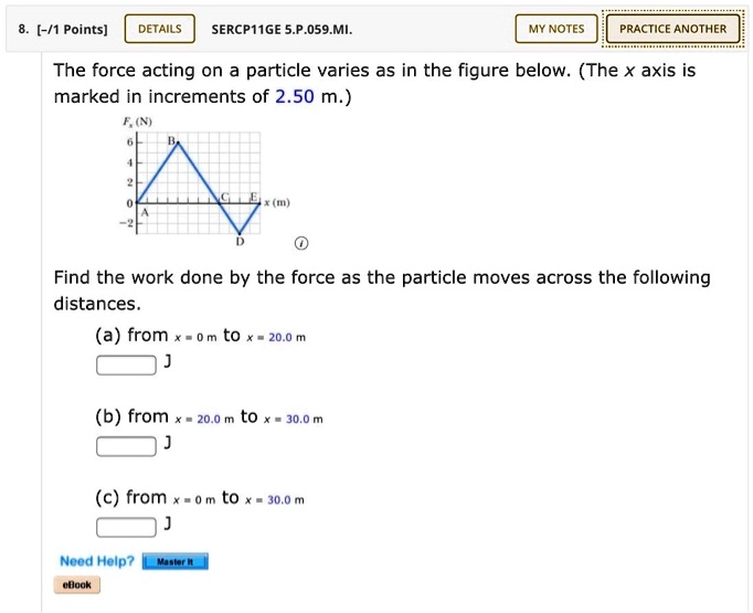 SOLVED: [-/1 Points] DETAILS SERCPIIGE 5.P.059.MI: MY NOTES PRACTICE ...