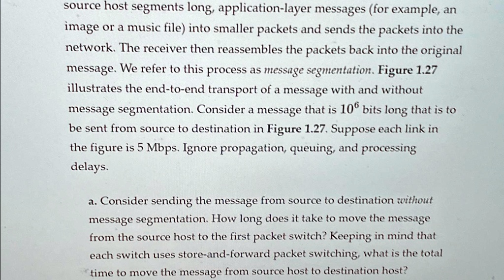 SOLVED: source host segments long, application-layer messages (for ...