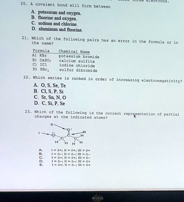 SOLVED Leerong 20. A covalent bond will form between potassium and