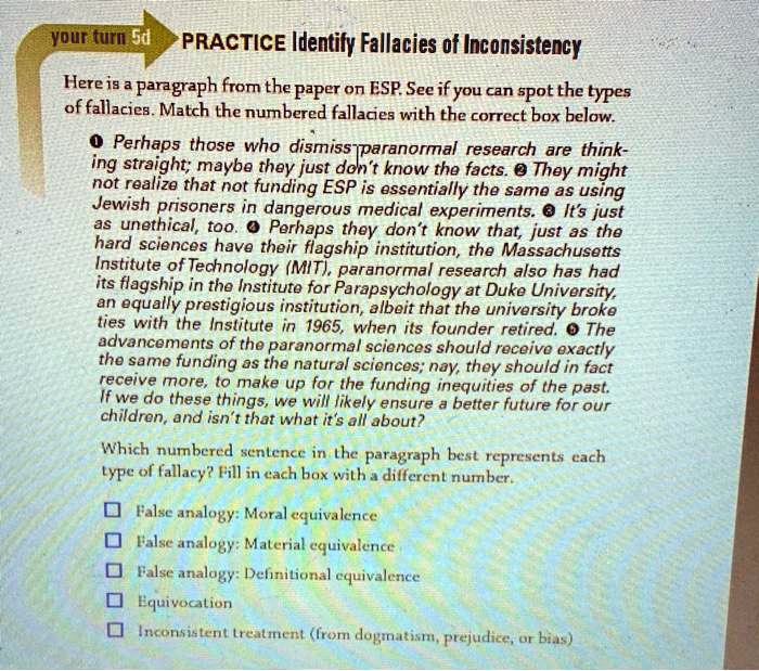 [GET ANSWER] your turn 5d PRACTICE Identify Fallacies of Inconsistency ...