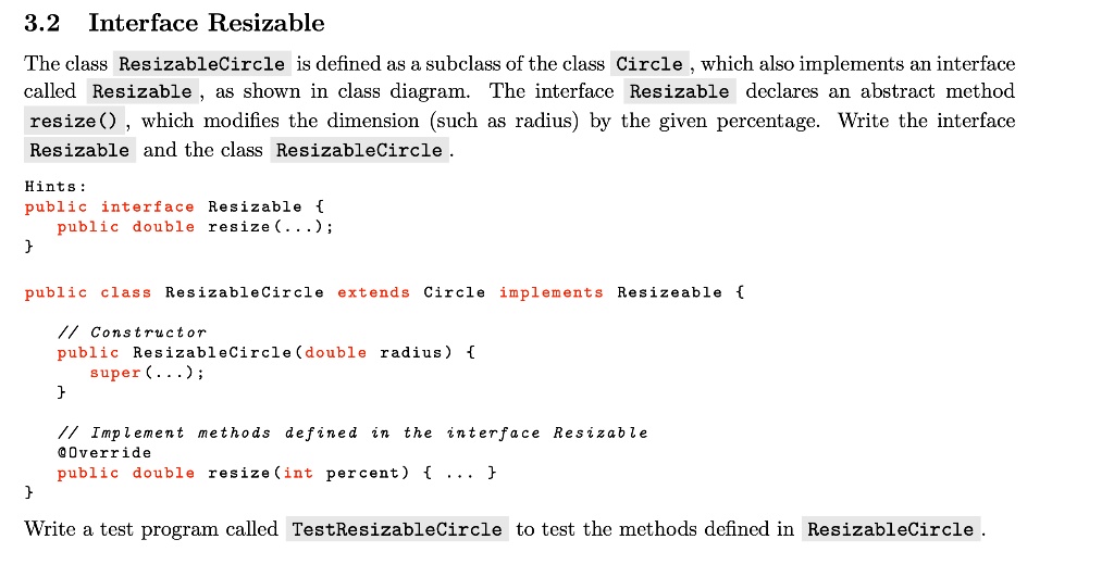 3.2 Interface Resizable The class ResizableCircle is defined as a ...