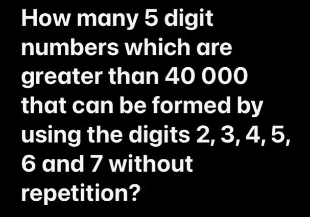 solved-how-many-5-digit-numbers-which-are-greater-than-40-000-that-can