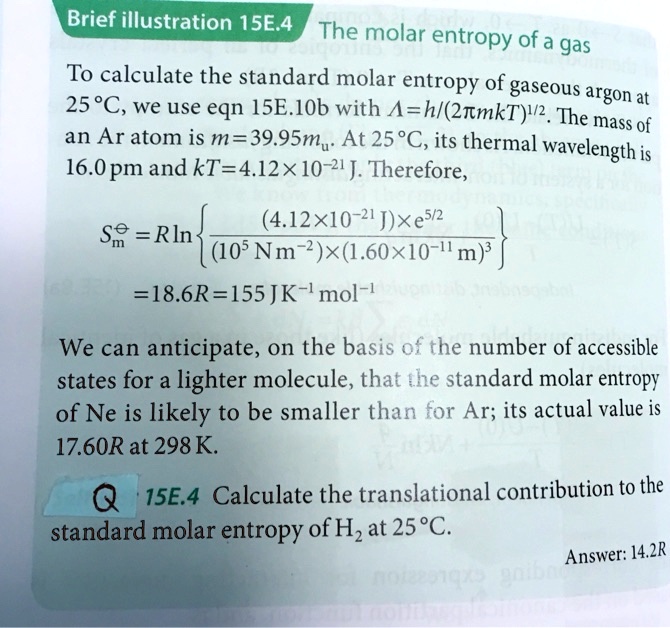 SOLVED Brief illustration 15E.4 The molar entropy of a gas To