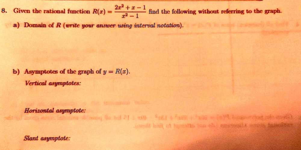 VIDEO solution: 2x^2 + x - 1 a) Domain of R: (-âˆž, âˆž) (using ...