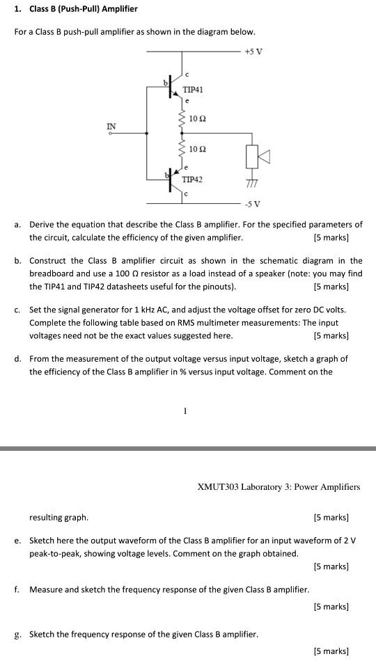 SOLVED: Class B (Push-Pull) Amplifier For A Class B Push-pull Amplifier ...