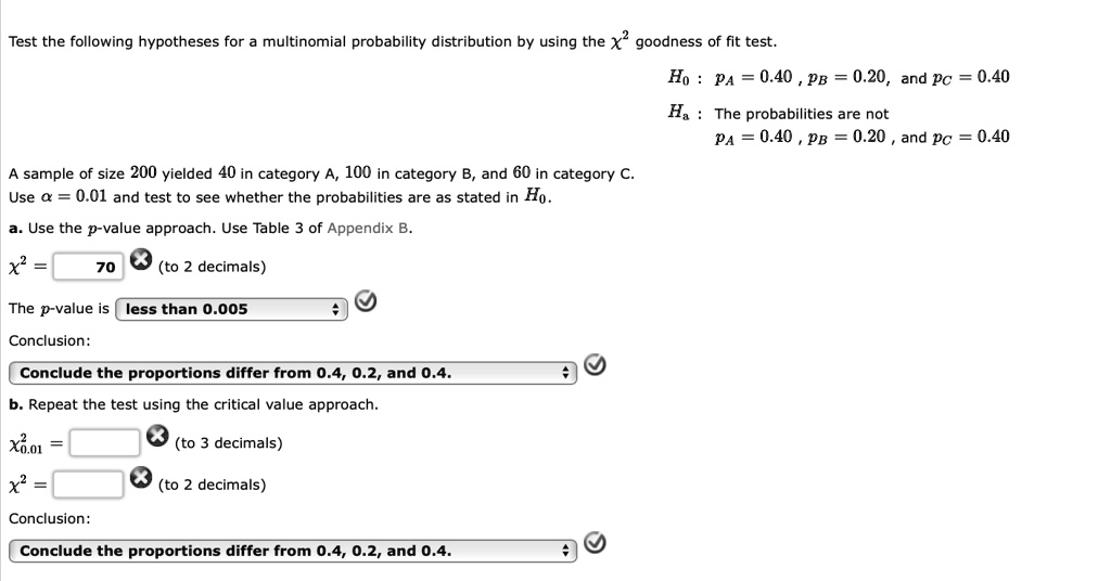 Test the following hypotheses for a multinomial probability ...