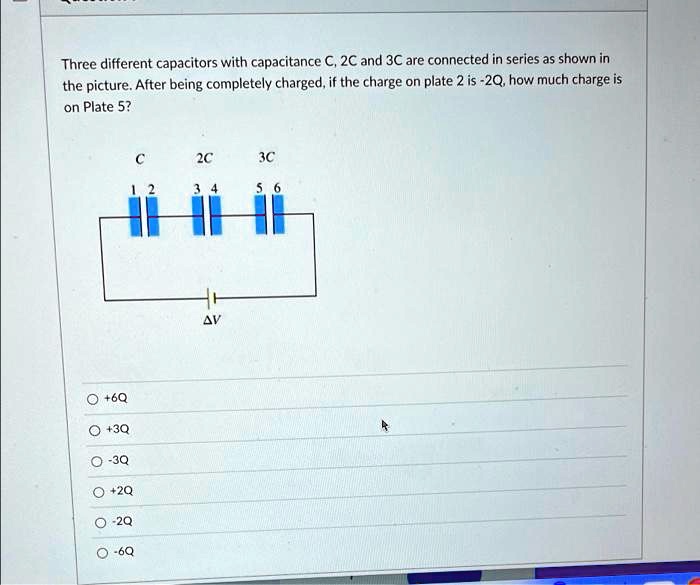 SOLVED: Three different capacitors with capacitance C,2C and 3C are ...